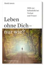 Leben ohne Dich - nur wie? af Heidi Anicic