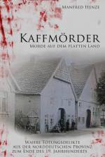Kaffmörder af Manfred Henze