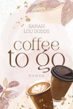 Coffee to go af Sarah Lou Dodds