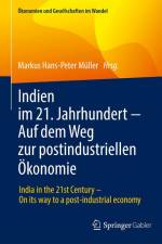 Indien im 21. Jahrhundert ¿ Auf dem Weg zur postindustriellen Ökonomie af Markus Hans-Peter Müller