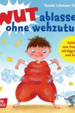 Wut ablassen ohne wehzutun af Renate Lohmann-Falkner