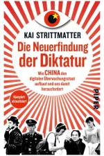 Die Neuerfindung der Diktatur af Kai Strittmatter
