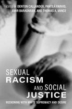Sexual Racism and Social Justice af Denton Callander