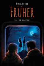 Früher ... af Rinus Ritter