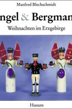 Engel und Bergmann af Manfred Blechschmidt