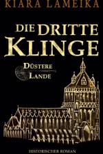 Die dritte Klinge af Kiara Lameika