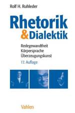 Rhetorik & Dialektik af Rolf H. Ruhleder