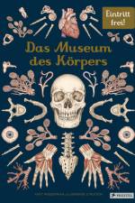Das Museum des Körpers af Jennifer Z. Paxton