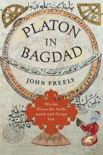 Platon in Bagdad af John Freely