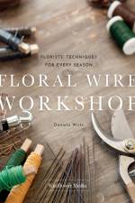 Floral Wire Workshop af Daniela Wirtz