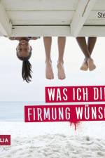 Was ich dir zur Firmung wünsche af Stephan Sigg