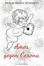 Amor gegen Corona af Helen Marie Rosenits