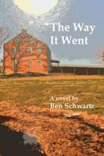 The Way It Went af Ben Schwartz