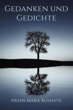 Gedanken und Gedichte af Helen Marie Rosenits