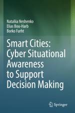 Smart Cities: Cyber Situational Awareness to Support Decision Making af Nataliia Neshenko
