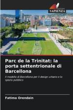 Parc de la Trinitat: la porta settentrionale di Barcellona af Fatima Orendain