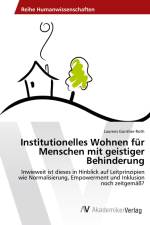 Institutionelles Wohnen für Menschen mit geistiger Behinderung af Laurens Günther-Roth