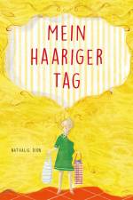 Mein haariger Tag af Nathalie Dion
