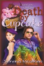 Death by Cupcake af Serena Walken
