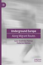 Underground Europe af Federico Rahola