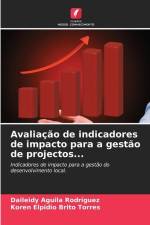 Avaliação de indicadores de impacto para a gestão de projectos... af Daileidy Aguila Rodríguez