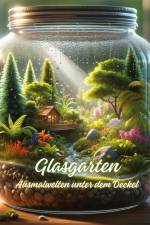 Glasgarten af Diana Kluge