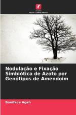 Nodulação e Fixação Simbiótica de Azoto por Genótipos de Amendoim af Boniface Agah