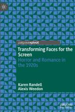 Transforming Faces for the Screen af Alexis Weedon