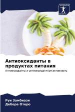 Antioxidanty w produktah pitaniq af Rui Zambiazi