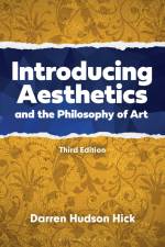 Introducing Aesthetics and the Philosophy of Art af Darren Hudson Hick