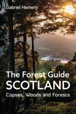 The Forest Guide: Scotland af Gabriel Hemery
