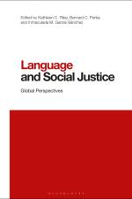 Language and Social Justice af Kathleen C Riley