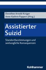 Assistierter Suizid af Dorothee Arnold-Krüger