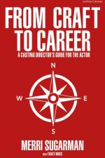 From Craft to Career af Merri Sugarman