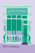 Queer Premises af Ben Campkin