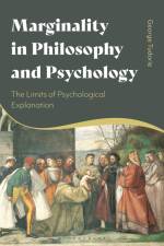 Marginality in Philosophy and Psychology: The Limits of Psychological Explanation af George Tudorie