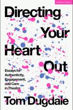 Directing Your Heart Out