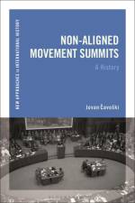 Cavoski, J: Non-Aligned Movement Summits af Jovan Cavoski