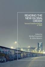 Reading the New Global Order af Kirrily Freeman