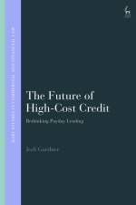 Gardner, J: Future of High-Cost Credit af Jodi Gardner
