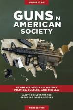 Guns in American Society af Jaclyn Schildkraut