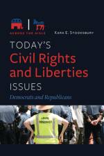 Today's Civil Rights and Liberties Issues af Kara E Stooksbury