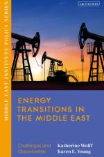 Wolff, K: Energy Transitions in the Middle East af Katherine Wolff