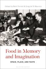 Food in Memory and Imagination af Beth Forrest