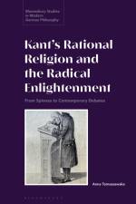 Tomaszewska, A: Kant's Rational Religion and the Radical Enl af Anna Tomaszewska