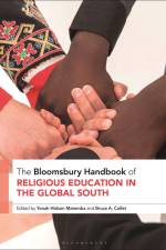 The Bloomsbury Handbook of Religious Education in the Global af Yonah Hisbon Matemba