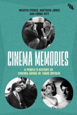 Cinema Memories af Melvyn Stokes