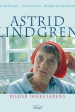 Astrid Lindgren. Bilder ihres Lebens af Jacob Forsell