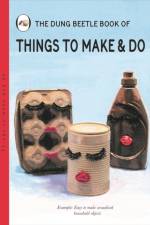 Things to Make and Do af Miriam Elia