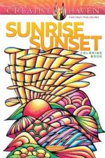 Creative Haven Sunrise Sunset Coloring Book af Miryam Adatto
